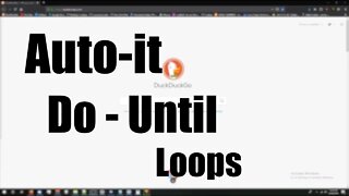 Autoit: Do - Until loops