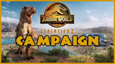 Let's Play Jurassic World Evolution 2 | Campaign Playthrough #3