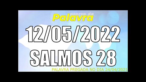PALAVRA CCB SALMOS 28 - QUINTA 12/05/2022 - CULTO ONLINE