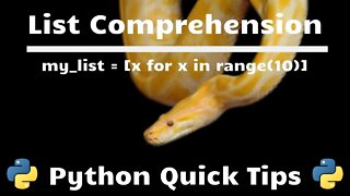 List Comprehension - Python Quick Tips