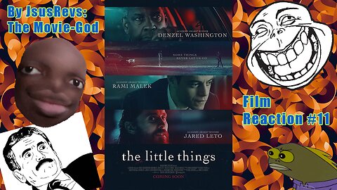 The Little Things (2021) Film Review #11 - JsusRevs: The Movie-God