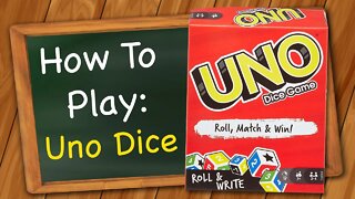 How to play Uno Dice
