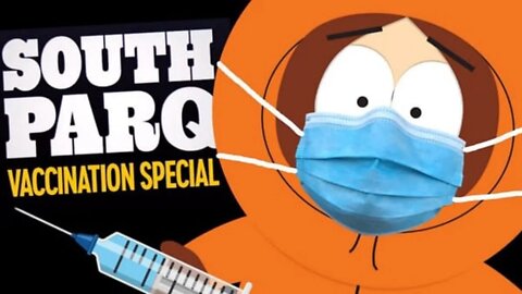 "South ParQ" VACCINATION SPECIAL! "THEY KILLED KENNY! YOU BASTARDS!" LIVE! Call-In Show!