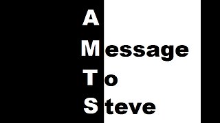 A Message to Steve