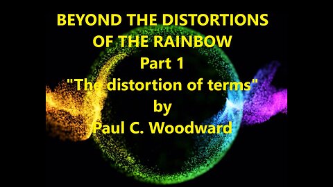 Beyond the Distortions of the Rainbow Distortions of Terms