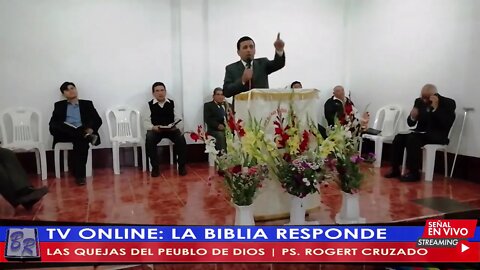 LAS QUEJAS DEL PUEBLO DE DIOS - PS. ROGERT CRUZADO | TV LA BIBLIA RESPONDE