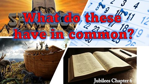 Common Things of Jubilees 6