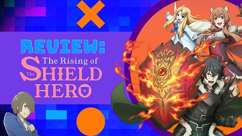 Review: The Rising of the Shield Hero