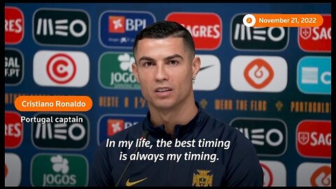 Ronaldo claims that my timing is the best