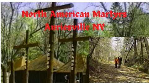North American Martyrs Auriesville New York