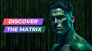 How To ESCAPE From the MATRIX and FREE Your MIND!
