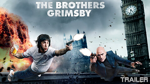 THE BROTHERS GRIMSBY - OFFICIAL TRAILER - 2016