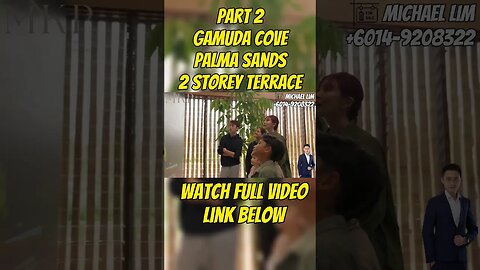 Part 2 Gamuda Cove | Palma Sands 2Storey Terrace #shorts #short #shortvideo #shortsvideo #shortsfeed