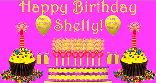 Happy Birthday 3D - Happy Birthday Shelly - Happy Birthday To You - Happy Birthday Song