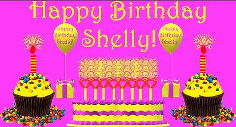 Happy Birthday 3D - Happy Birthday Shelly - Happy Birthday To You - Happy Birthday Song