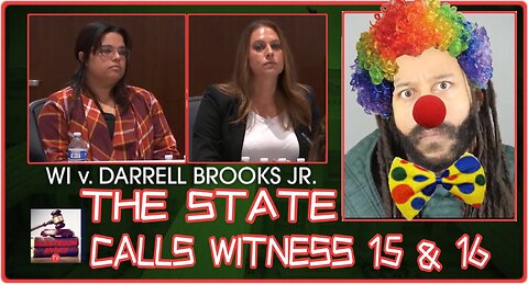 Darrell Brooks Trail The state calls witness 15 & 16