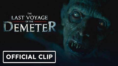 The Last Voyage of the Demeter - Clip
