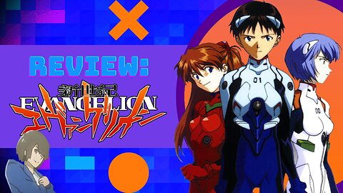 Review: Neon Genesis Evangelion