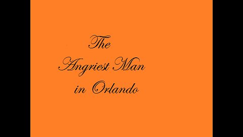 Same old, Same old. - The Angriest Man in Orlando