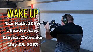 IDPA - Wake Up - 5/23/23