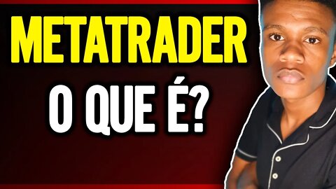 O Que é o Metatrader 4 2020