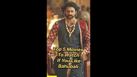 Top10 Movies To Watch If You Like Bahubali