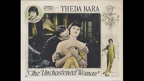 Movie From the Past - The Unchastened woman - 1925