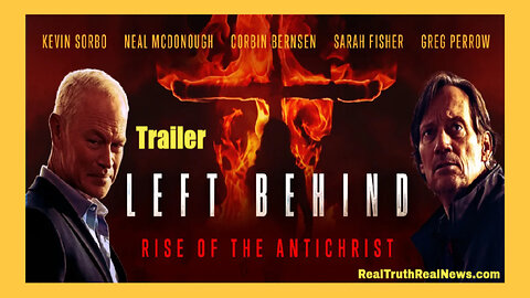 🎬✝️ TRAILER! Kevin Sorbo's 2023 Rapture Movie: 'Left Behind: Rise of the Antichrist' * Full Movie Links Below 👇