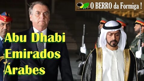 Bolsonaro em Abu Dhabi - Emirados Árabes Unidos