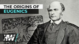 The Origins of Eugenics