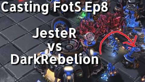 Casting FotS Episode 8 JesteR vs DarkRebelion: Jumping Lurker!?!?