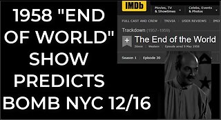 Prediction - 1958 "END OF THE WORLD" SHOW = BOMB NYC Dec 16