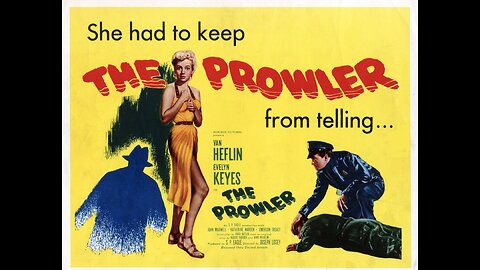 The Prowler 1951 American film noir thriller film