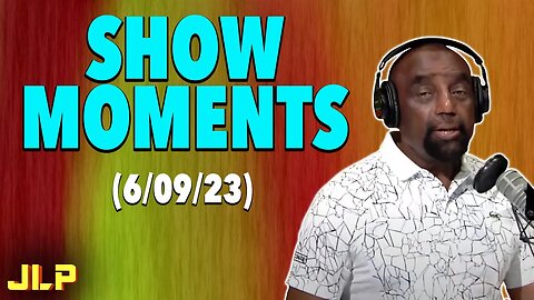SHOW MOMENTS: Aliens, John 8, What is your greatest fear? (6/09/23) | JLP