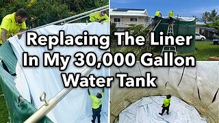 Replacing The Liner In My 30,000 Gallon Water Tank | Dr. Robert Cassar