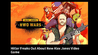 Hitler Freaks Out About New Alex Jones Video Game