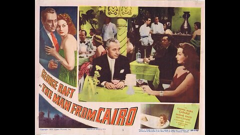 The Man from Cairo (1953) | Crime thriller film starring George Raft