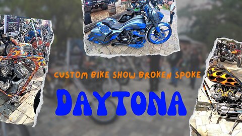 Daytona Bike Week 2023 | Broken Spoke | Custom Bike Show | Florida