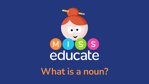 What Is A Noun? Key Stage 1 SPAG