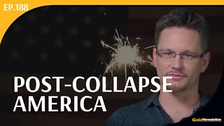 How America Can Be Better Post-Collapse | Max Borders