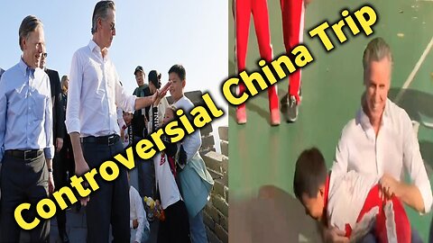 Gavin Newsom's Controversial China Trip: A Cringe-Worthy Episode, The Dan Bongino Show [Reveals the Truth]