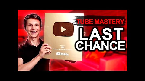 Last Chance to Join Tube Mastery and Monetization 3.0 and Tube Coaching