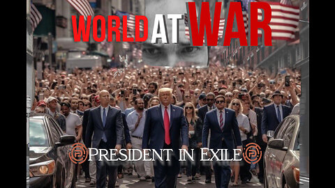 World At WAR with Dean Ryan 'President In Exile' ft. Jim Fetzer