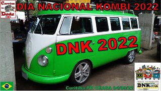 DNK 2022 Dia Nacional da Kombi 2022 CEASA Carrões do Dudu Curitiba BRAZIL Invel Fusca Volkswagen