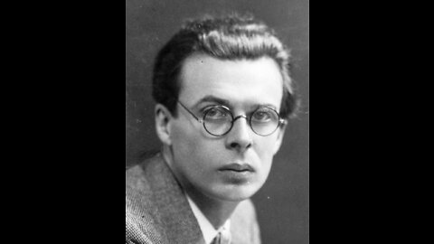 Aldous Huxley - The Ultimate Revolution, The Final Revolution