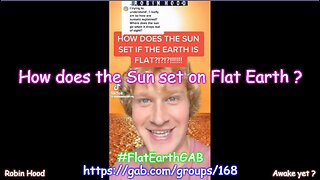 How does the Sun set on Flat Earth ~ Kaleb