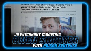 J6 Witch Hunt Now Targeting Infowars Host Owen Shroyer