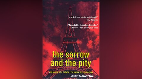 The Sorrow and the Pity - The Collapse (Part I)