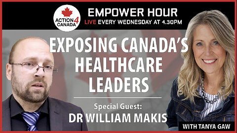 Exposing Canada's Healthcare Leaders With Tanya Gaw & Dr William Makis April 3, 2024