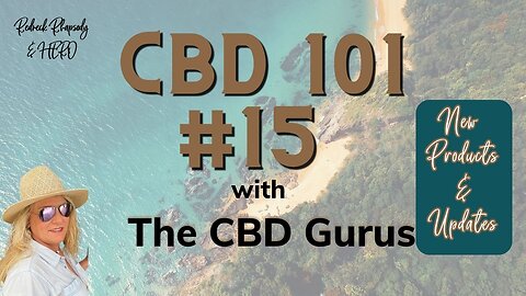 Ready To Hear About What's New From The CBD Guru's?
